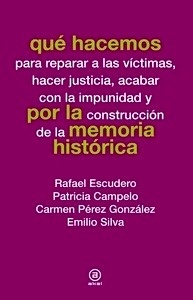 Qué hacemos por la memoria histórica