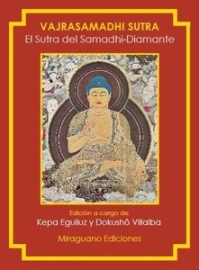 El Sutra del Samadhi-Diamante. Vajrasamadhi Sutra