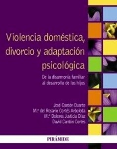 Violencia doméstica, divorcio y adaptación psicológica