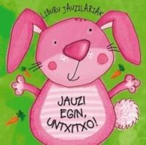 Liburu jauzilariak. Jauzi egin, untxitxo!