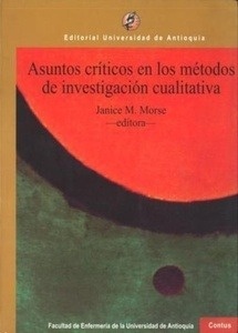 Asuntos críticos en los métodos de investigación cualitativa