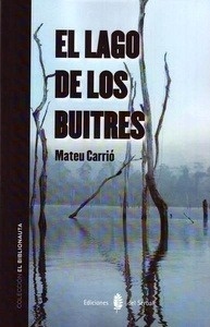 El lago de los buitres