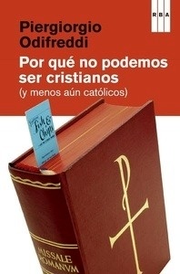 Por qué no podemos ser cristianos