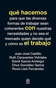 Qué hacemos con el trabajo