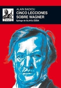 Cinco lecciones sobre Wagner