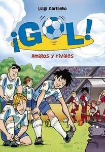 ¡Gol! 23. Amigos y rivales