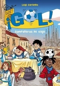 ¡Gol! 24. Compañeros de viaje