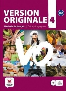 Version Originale 4 B2  CD-Rom Guide pédagogique