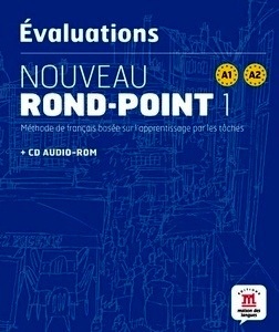 Les évaluations du Nouveau Rond-Point 1 + CD AUDIO-ROM