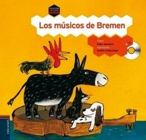Los músicos de Bremen + CD