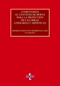 Comentarios al Convenio de Berna para la protección de las obras literarias y artísticas