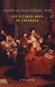 Los últimos años de Casanova