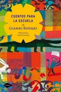 Cuentos para la escuela de Gianni Rodari