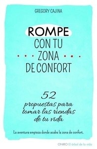 Rompe con tu zona de confort