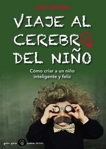 Viaje al cerebro del niño