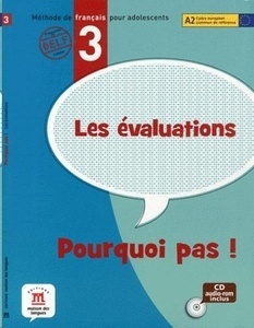 Les évaluations de Pourquoi pas ! 3 + CD audio-Rom