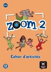 Zoom 2 - Cahier d'activités - FLE + CD
