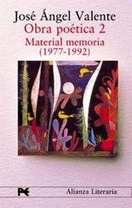 Obra poética 2. Material memoria (1977-1992)