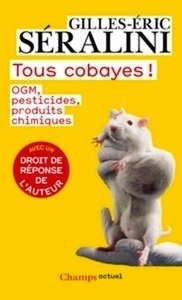 Tous cobayes!