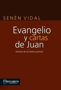 Evangelio y cartas de Juan