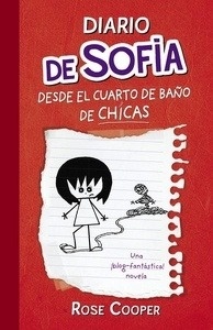 Diario de Sofía desde el cuarto de baño de chicas