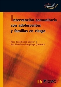 Intervención comunitaria con adolescentes y familias en riesgo