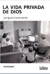 La vida privada de Dios