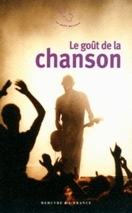 Le goût de la chanson