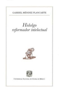 Hidalgo reformador intelectual