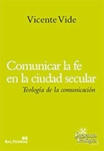 Comunicar la fe en la ciudad secular