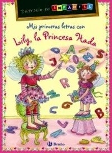 Mis primeras letras con Lily, la Princesa Hada