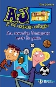 ¡La señorita Fortunata mete la pata!