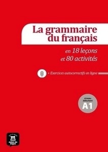 La grammaire du français (A1) - Grammaire + CD audio