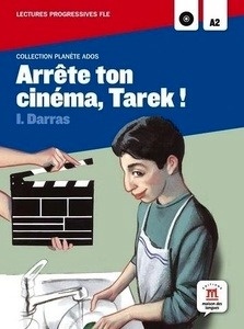 Arrête ton cinéma, Tarek! Lecture + CD audio