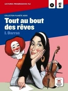 Tout au bout des mes rêves. Lecture + CD audio