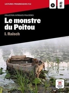 Le monstre du Poitou. Lecture + CD audio