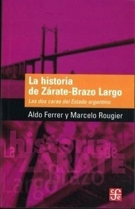 La historia de Zárate-Brazo Largo