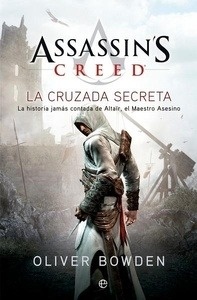 Assassin's Creed 3. La cruzada secreta