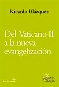 Del Vaticano II a la nueva evangelización