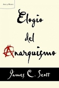 Elogio del anarquismo