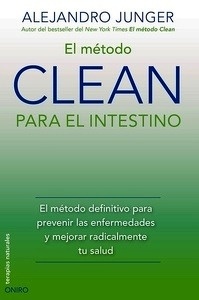 El método CLEAN para el intestino