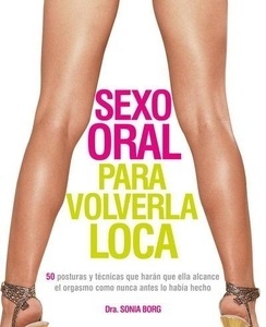 Sexo oral para volverla loca