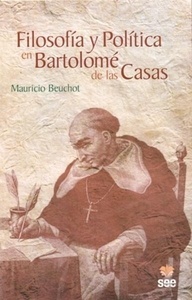 Filosofía y política en Bartolomé de las Casas