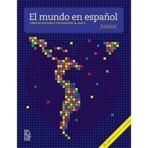 El mundo en español A Junior (nivel A: 11-14 años) + CD audio