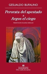 Perorata del apestado x{0026} Argos el ciego