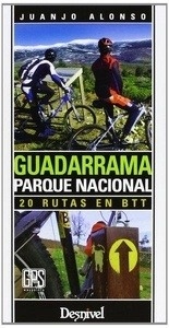 Guadarrama, parque nacional. 20 rutas