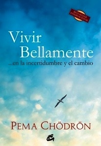 Vivir bellamente