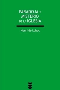 Paradoja y misterio de la Iglesia