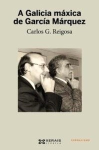 A Galicia máxica de García Márquez