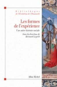 Les formes de l'expérience - Une autre histoire sociale